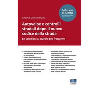 Libri Diana Antonio Gerardo - Autovelox E Controlli Stradali Dopo Il Nuovo Codic