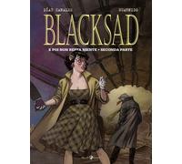 Díaz Canales e Juanjo Guarnido – E poi non resta niente – Seconda parte – Blacksad (Vol. 7)