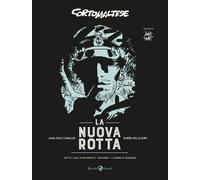 Libri Díaz Canales Juan / Rubén Pellejero - La Nuova Rotta. Corto Maltese: Sotto