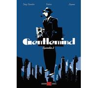 Libri Diaz Canales Juan / Teresa Valero / Antonio Lapone - Gentlemind #02