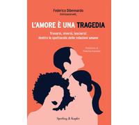 Libri Dibennardo Federico - Le Relazioni, In Poche Parole