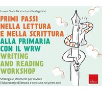 Libri Dicati Lorena Gloria / Vaudagnotto Luca - Primi Passi Nella Lettura E Scri