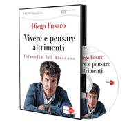 Libri Diego Fusaro - Vivere E Pensare Altrimenti. L'importanza Del Dissenso Ai T