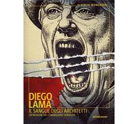 Libri Diego Lama - Il Sangue Degli Architetti