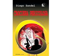 Libri Diego Zandel - Crociera pericolosa - 2020 (I gialli Oltre)