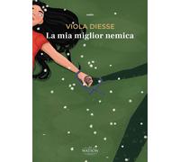 Diesse Viola - La Mia Miglior Nemica