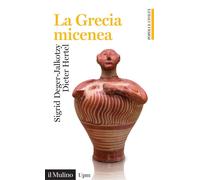 Libri Dieter Hertel / Deger-Jalkotzy Sigrid - La Grecia Micenea