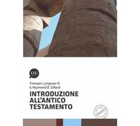 Libri Dillard Raymond B. / Longman Tremper III - Introduzione All'antico Testame