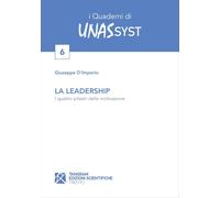 Libri D'Imperio Giuseppe - La Leadership: I Quattro Pilastri Della Motivazione