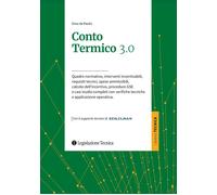 Libri Dino De Paolis - Conto Termico 3.0. Quadro Normativo, Interventi Incentiva