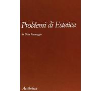 Libri Dino Formaggio - Problemi Di Estetica