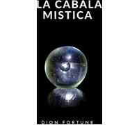 Libri Dion Fortune - La Cabala Mistica