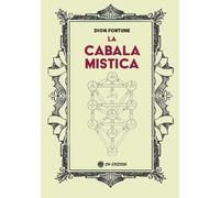 Libri Dion Fortune - La Cabala Mistica