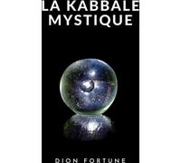Libri Dion Fortune - La Kabbale Mystique