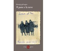 Il pane e la neve