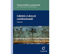 Libri Diritti E I Doveri Costituzionali. Tratto Di Diritto Costituzionale (I) #0