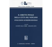 Il diritto penale della Città del Vaticano. Evoluzioni giurisprudenziali
