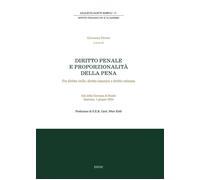 Libri Diritto Penale E Proporzionalita Della Pena. Fra Diritto Civile, Diritto C
