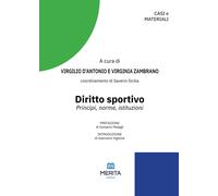 Diritto sportivo. Principi, norme, istituzioni