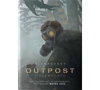 Outpost. L'avamposto