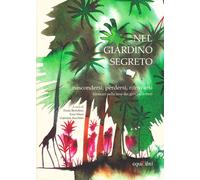 Libri Domenico Barrila / Chiara Carminati / Aidan Chambers - Nel Giardino Segret