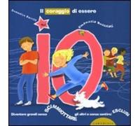 Libri Domenico Barrilà / Emanuela Bussolati - Il Coraggio Di Essere Io. Diventar