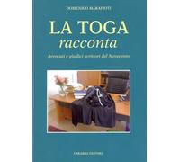 Libri Domenico Marafioti - La Toga Racconta