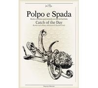 Libri Domenico Ottaviano / Maurizio Rellini - Polpo E Spada. Ricette E Avventure