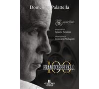Libri Domenico Palattella - Franco Zeffirelli 100