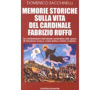 Libri Domenico Sacchinelli - Memorie Storiche Sulla Vita Del Cardinale Fabrizio