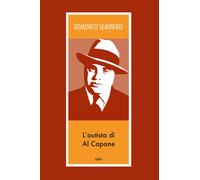 Libri Domenico Seminerio - L'autista di Al Capone - 2018