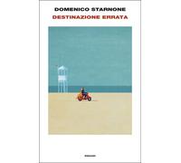 Libri Domenico Starnone - Destinazione Errata