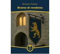 Libri Domenico Tambone - Brame Di Vendetta