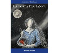 Libri Domenico Titubante - La Posta Di Gianna