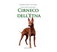 Libri Domenico Tricomi - Cirneco dell'Etna - 2016