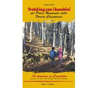 Libri Domini Claudia - Trekking Con I Bambini Nel Parco Nazionale Delle Foreste