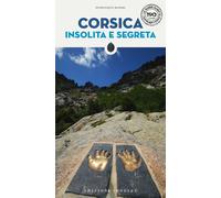 Libri Dominique Memmi - Corsica insolita e segreta - 2022
