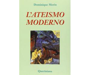 Libri Dominique Morin - L'ateismo moderno - 1987