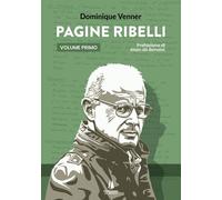 Pagine ribelli. Vol. 1 - [Passaggio al Bosco]