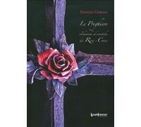 Libri Domizio Cipriani - Le Preghiere Alchemiche Ed Ermetiche Dei Rosa Croce