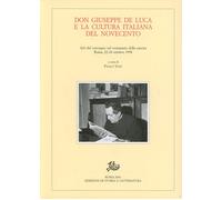 Libri Don Giuseppe De Luca E La Cultura Italiana Del Novecento
