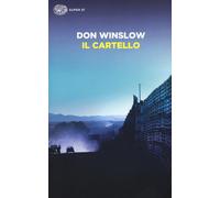 Libri Don Winslow - Il cartello - 2017 (Super ET)