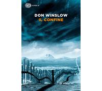 Libri Don Winslow - Il confine - 2023 (Super ET)