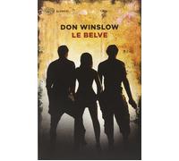 Libri Don Winslow - Le Belve