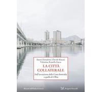 Libri Donadoni Ettore / Simoni Davide / Zucca Valentina Rossella - La Citta Coll
