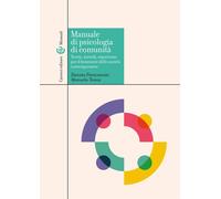 Libri Donata Francescato / Manuela Tomai - Manuale Di Psicologia Di Comunita. Te