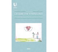 Libri Donatella Visceglia / Pellizzato Chiara - Legami Che Stringono. L'influenz