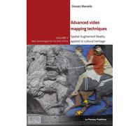 Libri Donato Maniello - Advanced Video Mapping Techniques. Spatial Augmented Rea