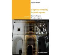 Libri Donato Maniello - Augmented Reality In Public Spaces. Basic Techniques For