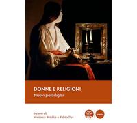 Libri Donne E Religioni. Nuovi Paradigmi